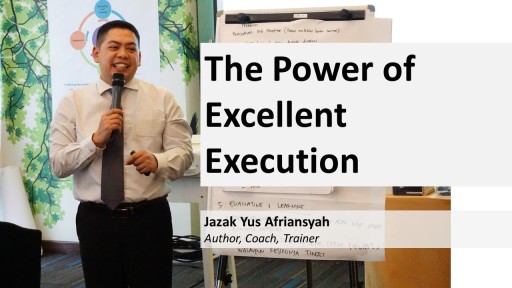The Power of Excellent Execution